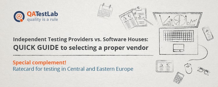 Quick guide to selecting a QA and testing vendor